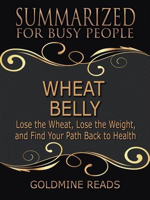 cover image of Wheat Belly--Summarized for Busy People